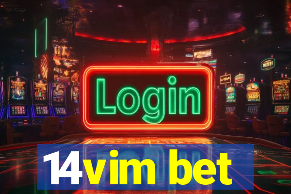 14vim bet